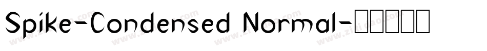 Spike-Condensed Normal字体转换